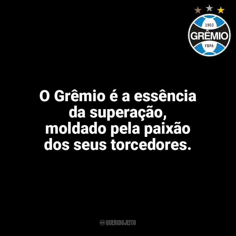 Grêmio frases time vencedor: O Grêmio é a essência da superação, moldado pela paixão dos seus torcedores.