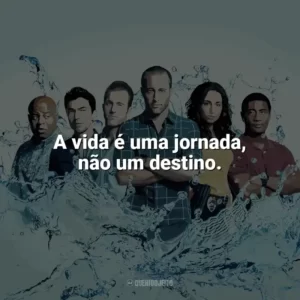 A vida é uma jornada, não um destino. Hawaii Five-0 (Série)
