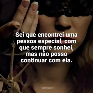 Sei que encontrei uma pessoa especial, com que sempre sonhei, mas não posso continuar com ela. O Lado Bom de Ser Traída (Livro)