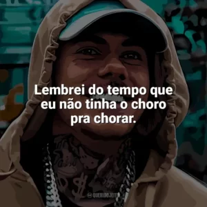 Lembrei do tempo que eu não tinha o choro pra chorar. MC Kako