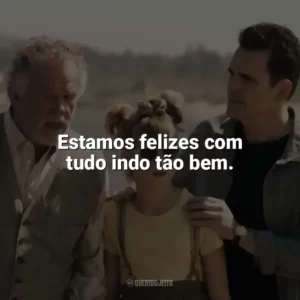 Estamos felizes com tudo indo tão bem. Nunca te Esquecerei (Filme)