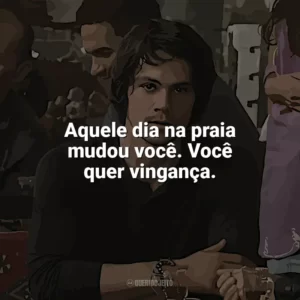 Aquele dia na praia mudou você. Você quer vingança. O Assassino: O Primeiro Alvo (Filme)