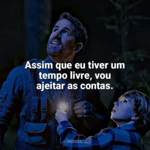 Assim que eu tiver um tempo livre, vou ajeitar as contas. O Projeto Adam (Filme)