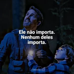 Ele não importa. Nenhum deles importa. O Projeto Adam (Filme)