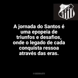 A jornada do Santos é uma epopeia de triunfos e desafios, onde o legado de cada conquista ressoa através das eras. Santos Futebol Clube