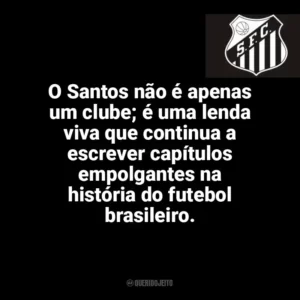 O Santos não é apenas um clube; é uma lenda viva que continua a escrever capítulos empolgantes na história do futebol brasileiro. Santos Futebol Clube