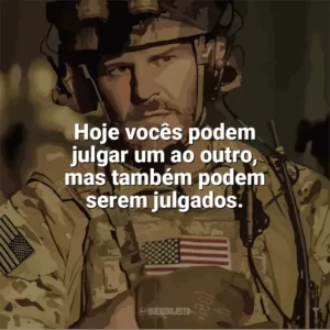 Hoje vocês podem julgar um ao outro, mas também podem serem julgados. SEAL Team (Série)