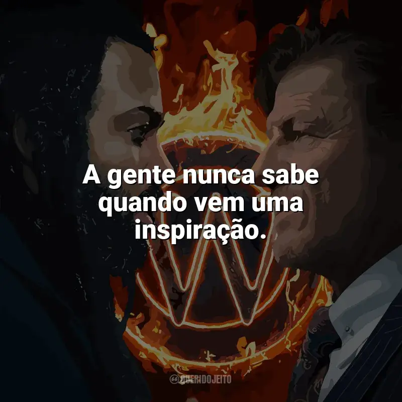 Frases da série O Expresso do Amanhã: A gente nunca sabe quando vem uma inspiração.