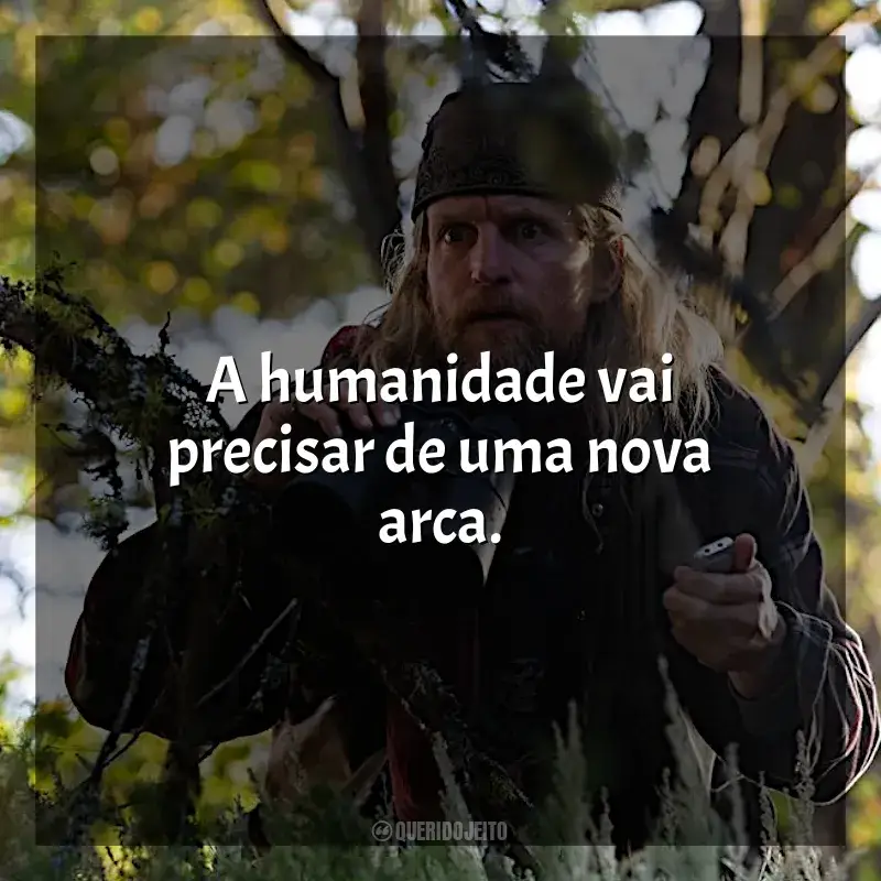 Frases de 2012 filme: A humanidade vai precisar de uma nova arca.