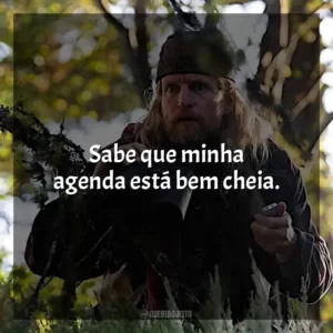Sabe que minha agenda está bem cheia.