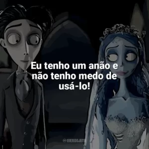 Eu tenho um anão e não tenho medo de usá-lo! A Noiva-Cadáver
