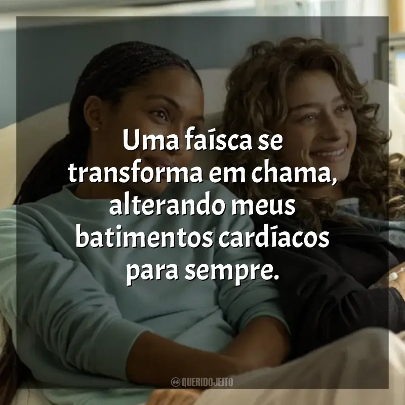 Frases do filme Bares, Bolos e Amizades: Uma faísca se transforma em chama, alterando meus batimentos cardíacos para sempre.