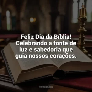Feliz Dia da Bíblia! Celebrando a fonte de luz e sabedoria que guia nossos corações. Dia da Bíblia