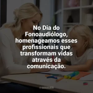 No Dia do Fonoaudiólogo, homenageamos esses profissionais que transformam vidas através da comunicação. Dia do Fonoaudiólogo