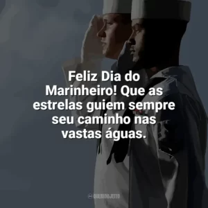 Feliz Dia do Marinheiro! Que as estrelas guiem sempre seu caminho nas vastas águas. Dia do Marinheiro
