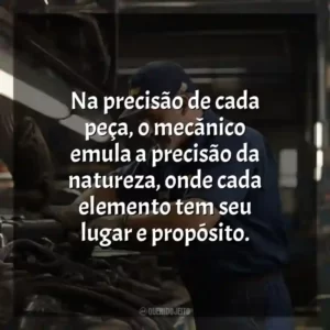 Na precisão de cada peça, o mecânico emula a precisão da natureza, onde cada elemento tem seu lugar e propósito.