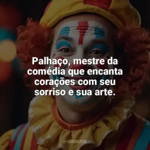 Palhaço, mestre da comédia que encanta corações com seu sorriso e sua arte. Dia do Palhaço