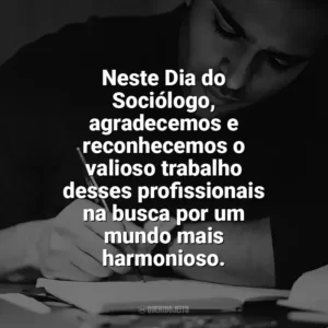 Neste Dia do Sociólogo, agradecemos e reconhecemos o valioso trabalho desses profissionais na busca por um mundo mais harmonioso. Dia do Sociólogo
