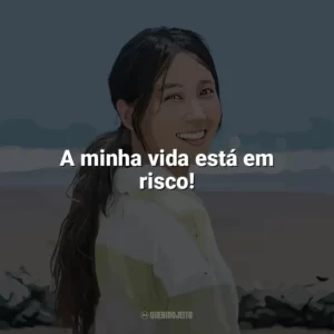 A minha vida está em risco! Diva à Deriva (Série)