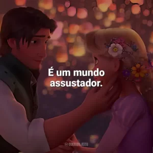 É um mundo assustador. Enrolados (Filme)