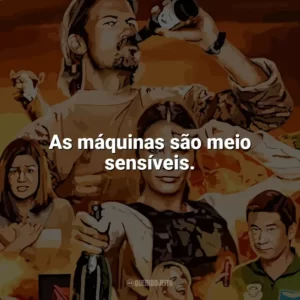 As máquinas são meio sensíveis. Explosivos (Série)