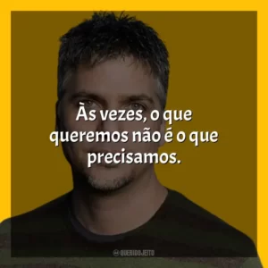 Às vezes, o que queremos não é o que precisamos. Garth Stein