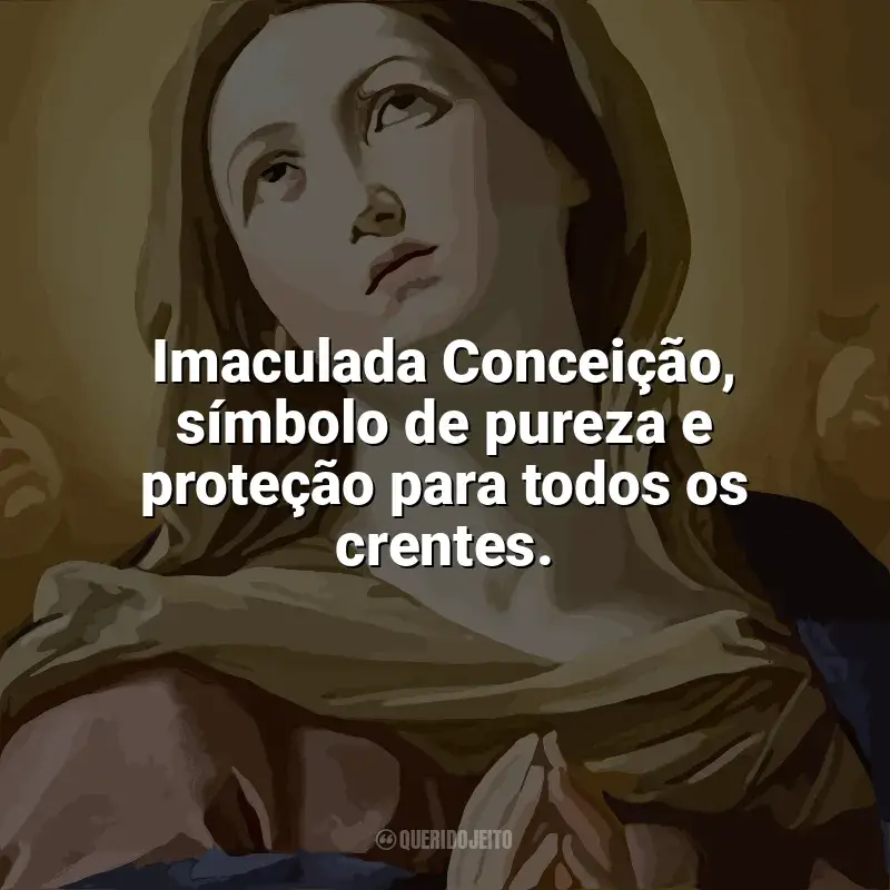 Melhores frases de Imaculada Conceição: Imaculada Conceição, símbolo de pureza e proteção para todos os crentes.