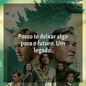 Posso te deixar algo para o futuro. Um legado.