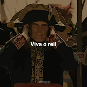 Viva o rei! Napoleão (Filme)