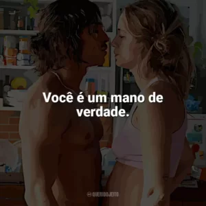Você é um mano de verdade. Novos Ricos (Filme)