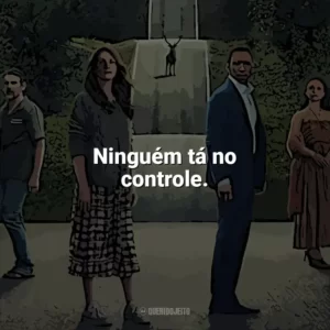 Ninguém tá no controle. O Mundo Depois de Nós (Filme)
