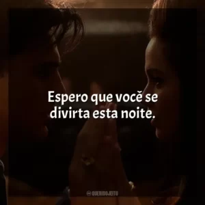 Espero que você se divirta esta noite. Priscilla (Filme)