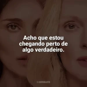 Acho que estou chegando perto de algo verdadeiro. Segredos de um Escândalo (Filme)