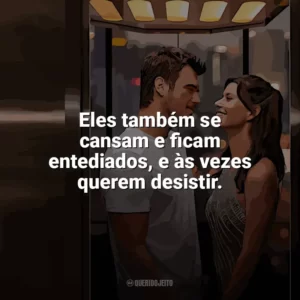 Eles também se cansam e ficam entediados, e às vezes querem desistir. Última Chamada para Istambul (Filme)