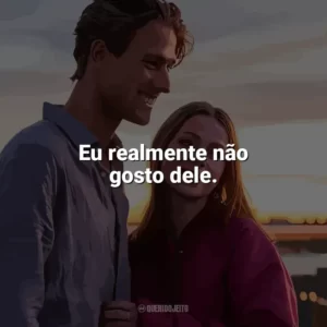 Eu realmente não gosto dele. Uma Família Quase Perfeita (Série)