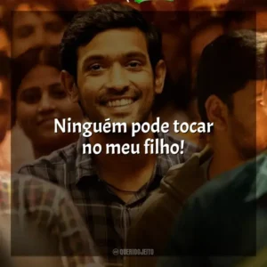 Ninguém pode tocar no meu filho! 12th Fail (Filme)