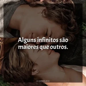 Alguns infinitos são maiores que outros. A Culpa é das Estrelas (Filme)