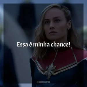 Essa é minha chance! As Marvels (Filme)