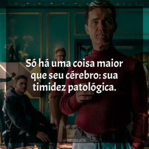 Só há uma coisa maior que seu cérebro: sua timidez patológica. Berlim (Série)