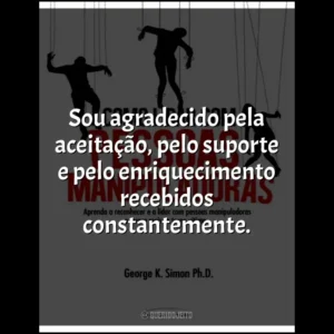 Sou agradecido pela aceitação, pelo suporte e pelo enriquecimento recebidos constantemente.