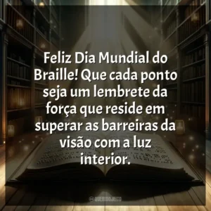 Feliz Dia Mundial do Braille! Que cada ponto seja um lembrete da força que reside em superar as barreiras da visão com a luz interior.