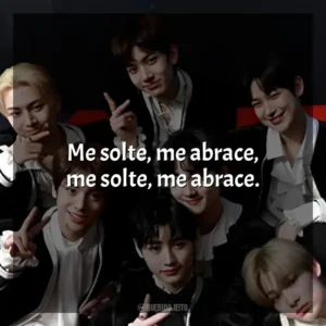 Me solte, me abrace, me solte, me abrace. ENHYPEN