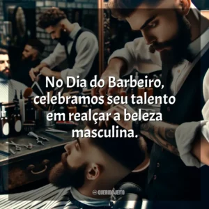 No Dia do Barbeiro, celebramos seu talento em realçar a beleza masculina.