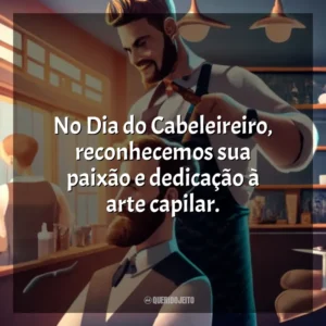 No Dia do Cabeleireiro, reconhecemos sua paixão e dedicação à arte capilar.