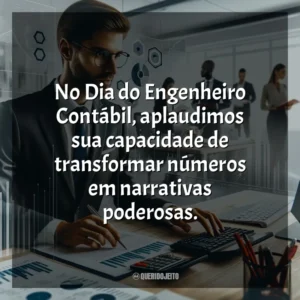 No Dia do Engenheiro Contábil, aplaudimos sua capacidade de transformar números em narrativas poderosas.
