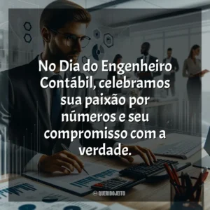 No Dia do Engenheiro Contábil, celebramos sua paixão por números e seu compromisso com a verdade.