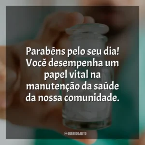 Feliz Dia do Farmacêutico! Seu trabalho árduo e conhecimento especializado são essenciais para todos nós.