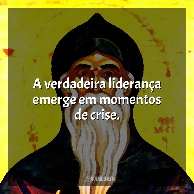 Frases Dia de São Teodósio: A verdadeira liderança emerge em momentos de crise.