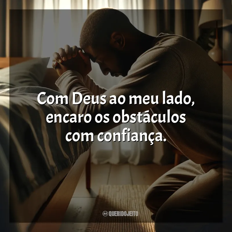 Frases Tudo Posso Naquele que Me Fortalece: Com Deus ao meu lado, encaro os obstáculos com confiança.