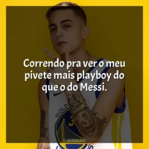 Correndo pra ver o meu pivete mais playboy do que o do Messi. MC Hariel